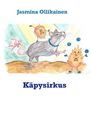 cover image of Käpysirkus